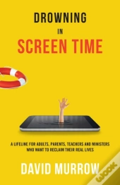 Drowning In Screen Time