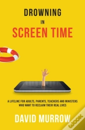 Capa do artigo Drowning In Screen Time