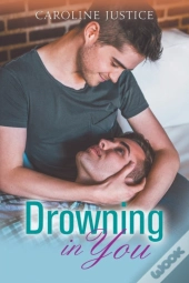 Drowning In You