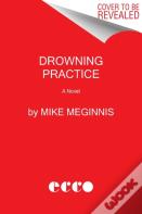 Drowning Practice