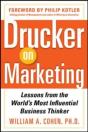 Drucker On Marketing: Lessons From The World'S Most Influential Business Thinker - Preview