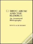 Drug Abuse And The Elderly