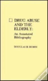 Drug Abuse And The Elderly