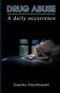 Drug Abuse - Preview