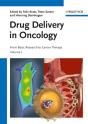 Drug Delivery In Oncology, 3 Volume Set - Preview
