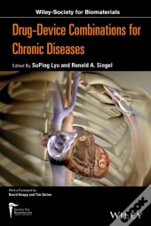 Drug-Device Combinations For Chronic Diseases