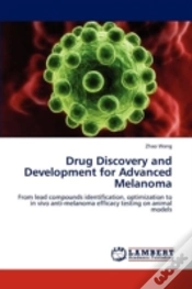 Capa do artigo Drug Discovery And Development For Advanced Melanoma