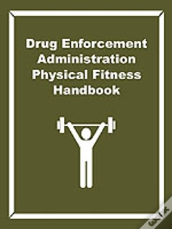 Capa do artigo Drug Enforcement Administration Physical Fitness Handbook