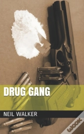 Drug Gang