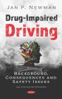 Drug-Impaired Driving: Background, Consequences And Safety Issues - Preview