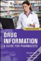Drug Information: A Guide For Pharmacists