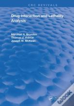 Drug Interaction & Lethality Analysis