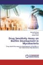 Drug Sensitivity Assay On Biofilm Development In Mycobacteria - Preview