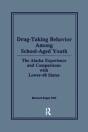 Drug-Taking Behavior Among School-Aged Youth - Preview