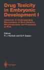 Drug Toxicity In Embryonic Development I - Preview