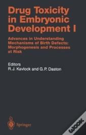 Drug Toxicity In Embryonic Development I