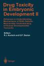 Drug Toxicity In Embryonic Development Ii - Preview