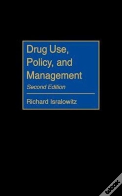 Capa do artigo Drug Use, Policy, And Management, 2nd Edition
