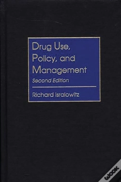 Capa do artigo Drug Use, Policy, And Management