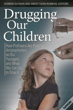 Capa do artigo Drugging Our Children