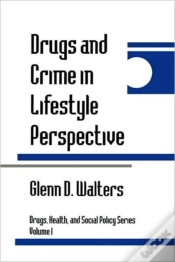 Capa do artigo Drugs And Crime In Lifestyle Perspective