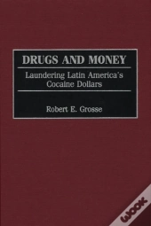 Drugs And Money