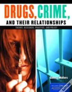 Capa do artigo Drugs, Crime, And Their Relationships: Theory, Research, Practice, And Policy