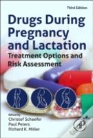 Drugs During Pregnancy And Lactation