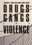 Drugs, Gangs, And Violence