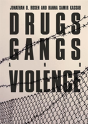 Drugs, Gangs, And Violence - Preview