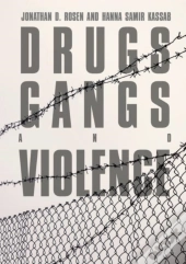 Drugs, Gangs, And Violence
