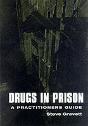 Drugs In Prison - Preview