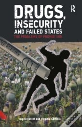 Drugs, Insecurity And Failed States