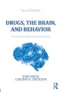 Drugs, The Brain, And Behavior - Preview