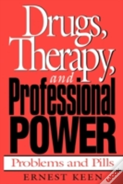 Capa do artigo Drugs, Therapy And Professional Power