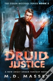 Druid Justice