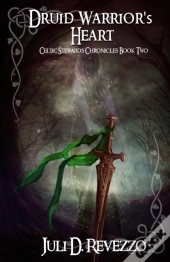 Druid Warrior'S Heart