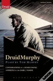 Capa do artigo Druidmurphy: Plays By Tom Murphy