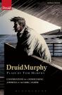 Druidmurphy: Plays By Tom Murphy - Preview