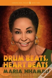 Drum Beats, Heart Beats