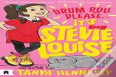 Drum Roll Please, It'S Stevie Louise