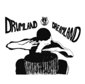 Capa do artigo Drumland Dreamland - Vinil
