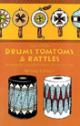 Drums, Tomtoms And Rattles - Preview