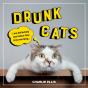 Drunk Cats - Preview
