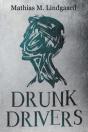 Drunk Drivers - Preview