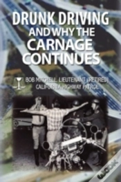 Capa do artigo Drunk Driving And Why The Carnage Contin