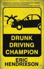 Drunk Driving Champion - Preview