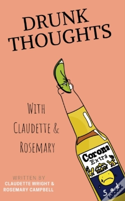 Capa do artigo Drunk Thoughts With Claudette And Rosemary