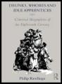 Drunks, Whores And Idle Apprentices - Preview