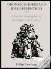 Capa do artigo Drunks, Whores And Idle Apprentices